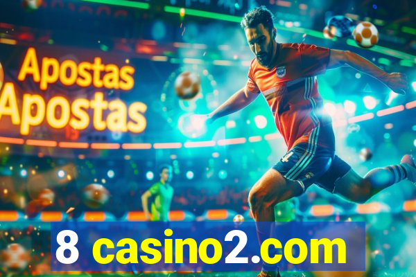 8 casino2.com